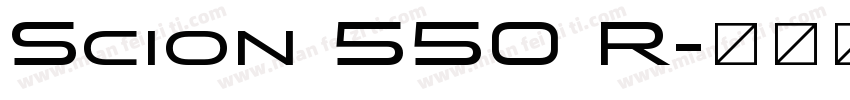Scion 550 R字体转换